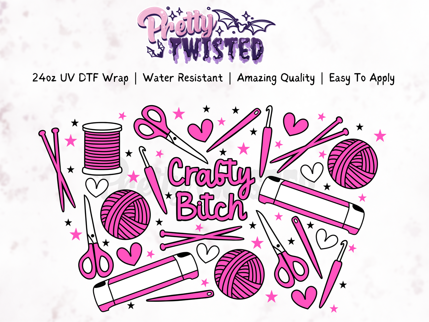 Crafty Bitch | 24oz UV DTF Wrap