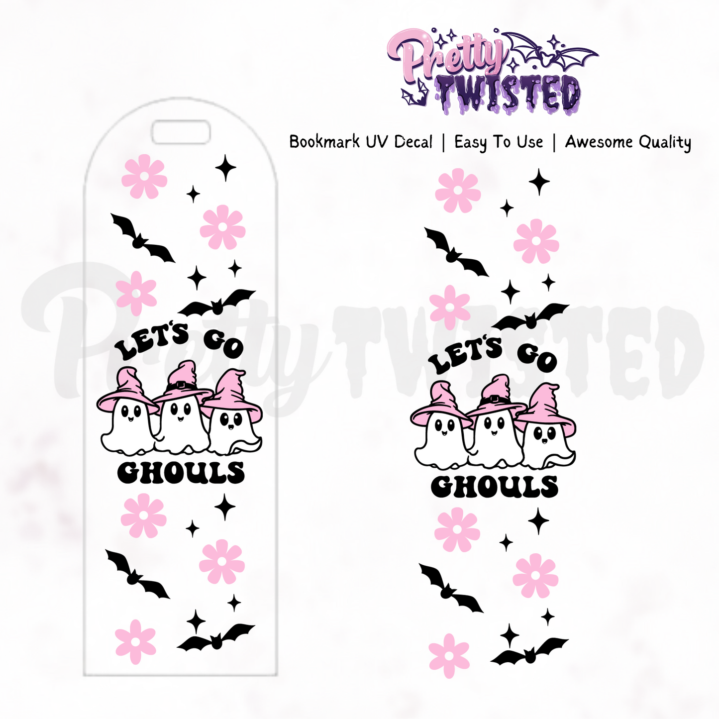 Bookmark UV Decal | LETS GO GHOULS