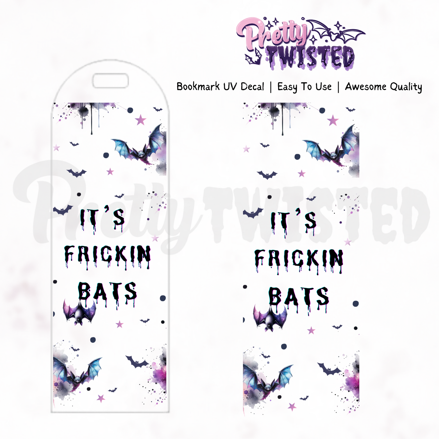 Bookmark UV Decal | ITS FRICKIN BATS