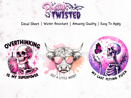 UV DTF | JUST A LITTLE MOODY Decal Sheet