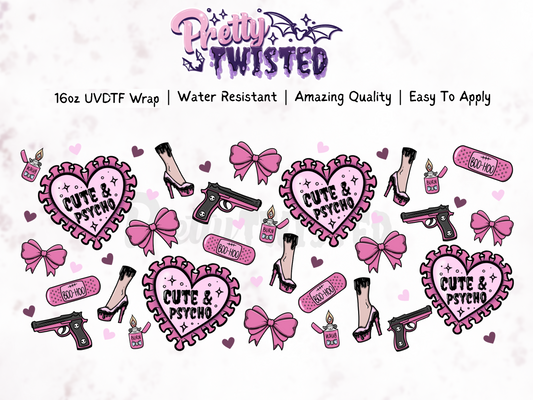 UV DTF | CUTE & PSYCHO 16oz Libbey Wrap